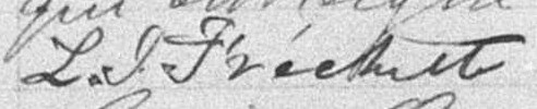 Signature de L. I. Fréchette: 27 avril 1898 Signature de L. I. Fréchette: 27 avril 1898