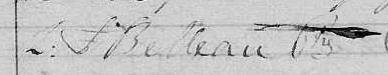 Signature de L. F Belleau Ptre: 26 juillet 1837 Signature de L. F Belleau Ptre: 26 juillet 1837