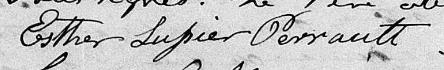 Signature de Esther Lussier Perrault: 20 juillet 1844 Signature de Esther Lussier Perrault: 20 juillet 1844
