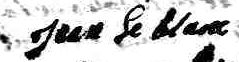 Signature de Jean le Blanc: Signature de Jean le Blanc: