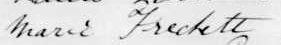 Signature de Marie Frechett: 4 juillet 1901 Signature de Marie Frechett: 4 juillet 1901