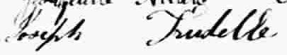 Signature de Joseph Trudelle: Signature de Joseph Trudelle:
