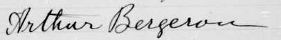Signature d'Arthur Bergeron: 9 décembre 1891