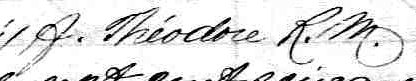 Signature de A. Théodore R.M.: Signature de A. Théodore R.M.: