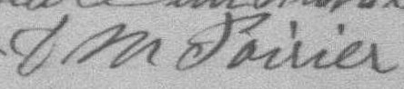 Signature de D M Porier: 18 juillet 1887 Signature de D M Porier: 18 juillet 1887