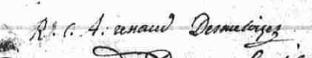 Signature de R. C. A. Renaud Desmeloizes: 30 avril 1800
