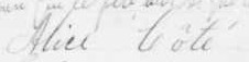 Signature d'Alice Côté: 16 avril 1903 Signature d'Alice Côté: 16 avril 1903