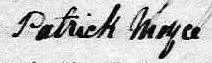 Signature de Patrick Moyce: 27 janvier 1851 Signature de Patrick Moyce: 27 janvier 1851