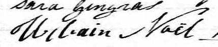 Signature de Urbain Noël: 29 janvier 1849 Signature de Urbain Noël: 29 janvier 1849