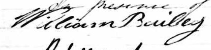 Signature de William Bailey: 29 avril 1842 Signature de William Bailey: 29 avril 1842