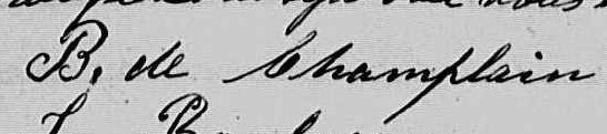 Signature de B. de Champlain: 17 avril 1864 Signature de B. de Champlain: 17 avril 1864