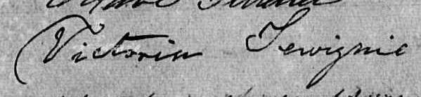 Signature de Victoria Sevignie: 24 août 1870 Signature de Victoria Sevignie: 24 août 1870
