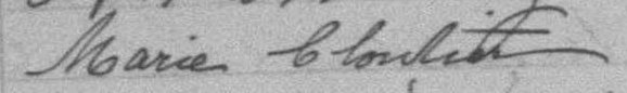 Signature de Marie Cloutier: 7 juin 1888 Signature de Marie Cloutier: 7 juin 1888