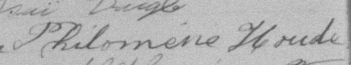 Signature de Philomène Houde: 31 août 1891 Signature de Philomène Houde: 31 août 1891