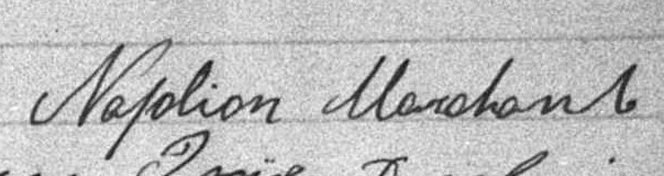 Signature de Naplion Marchant: 10 avril 1893 Signature de Naplion Marchant: 10 avril 1893