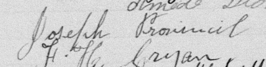 Signature de Joseph Provencal: premier mars 1894 Signature de Joseph Provencal: premier mars 1894