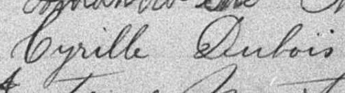 Signature de Cyrille Dubois: 14 septembre 1896 Signature de Cyrille Dubois: 14 septembre 1896