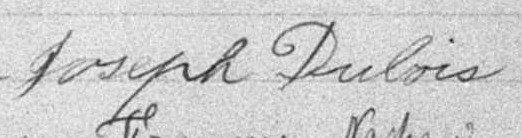Signature de Joseph Dubois: premier octobre 1894 Signature de Joseph Dubois: premier octobre 1894