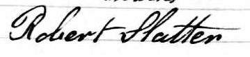 Signature de Robert Slatter: 28 décembre 1840 Signature de Robert Slatter: 28 décembre 1840