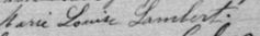 Signature de Marie Louise Lambert: 27 août 1890 Signature de Marie Louise Lambert: 27 août 1890