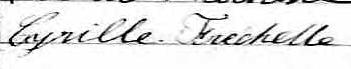 Signature de Cyrille Fréchette: 9 décembre 1874 Signature de Cyrille Fréchette: 9 décembre 1874