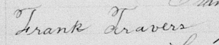 Signature de Frank Travers: 20 novembre 1899 Signature de Frank Travers: 20 novembre 1899