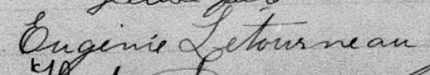 Signature de Eugénie Létourneau: 18 mai 1899 Signature de Eugénie Létourneau: 18 mai 1899