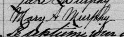 Signature de Mary A Murphy: 6 janvier 1881 Signature de Mary A Murphy: 6 janvier 1881