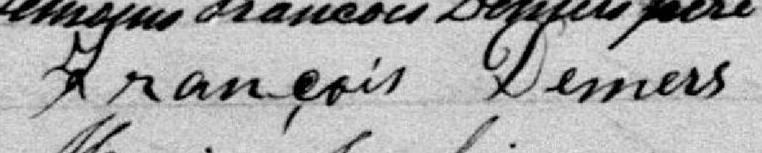 Signature de François Demers: 30 juillet 1884 Signature de François Demers: 30 juillet 1884