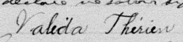 Signature de Valéda Therrien: 26 août 1900 Signature de Valéda Therrien: 26 août 1900
