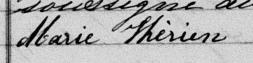 Signature de Marie Thèrien: 20 décembre 1882 Signature de Marie Thèrien: 20 décembre 1882
