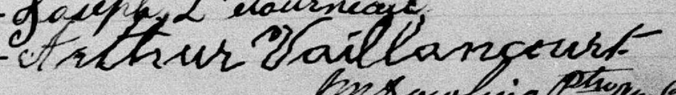 Signature de Arthur Vaillancourt: 14 juillet 1888 Signature de Arthur Vaillancourt: 14 juillet 1888