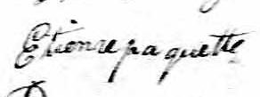Signature de Etienne Paquette: 27 janvier 1818 Signature de Etienne Paquette: 27 janvier 1818