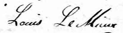 Signature de Louis Lemieux: 29 juillet 1823 Signature de Louis Lemieux: 29 juillet 1823