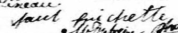Signature de Paul Frichette: 26 février 1827 Signature de Paul Frichette: 26 février 1827