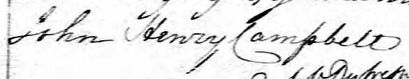 Signature de John Henry Campbell: 30 avril 1834 Signature de John Henry Campbell: 30 avril 1834