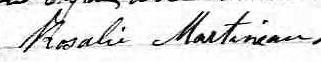 Signature de Rosalie Martineau: 18 juin 1861 Signature de Rosalie Martineau: 18 juin 1861