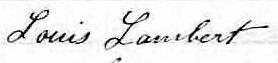 Signature de Louis Lambert: 10 mai 1861 Signature de Louis Lambert: 10 mai 1861