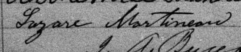 Signature de Lazare Martineau: 26 juillet 1880 Signature de Lazare Martineau: 26 juillet 1880