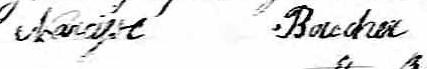 Signature de Narcisse Boucher: 16 novembre 1847 Signature de Narcisse Boucher: 16 novembre 1847