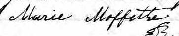 Signature de Marie Moffette: 17 février 1852 Signature de Marie Moffette: 17 février 1852
