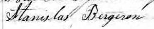 Signature de Stanislas Bergeron: 21 février 1854 Signature de Stanislas Bergeron: 21 février 1854