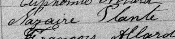 Signature de Nazaire Plante: 25 mai 1886 Signature de Nazaire Plante: 25 mai 1886