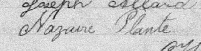 Signature de Nazaire Plante: 5 avril 1898 Signature de Nazaire Plante: 5 avril 1898