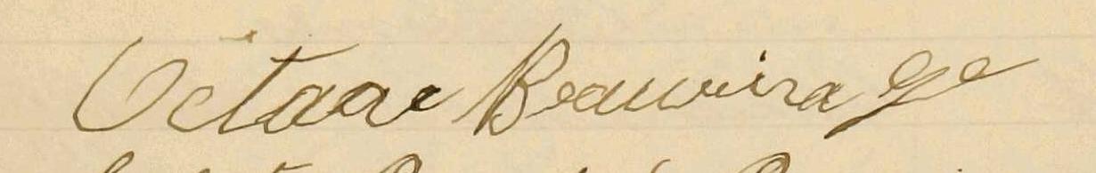 Signature de Octave Beaurivage: 28 décembre 1901 Signature de Octave Beaurivage: 28 décembre 1901