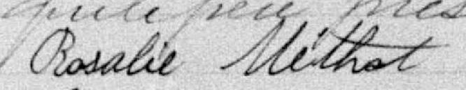 Signature de Rosalie Méthot: 2 mars 1884 Signature de Rosalie Méthot: 2 mars 1884