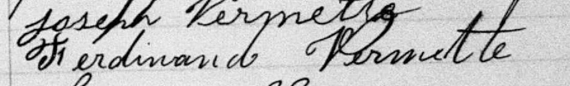 Signature de Ferdinand Vermette: 21 février 1892 Signature de Ferdinand Vermette: 21 février 1892