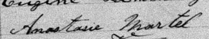 Signature de Anastasie Martel: 4 octobre 1881 Signature de Anastasie Martel: 4 octobre 1881