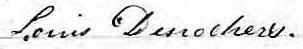 Signature de Louis Desrochers: 24 janvier 1873 Signature de Louis Desrochers: 24 janvier 1873