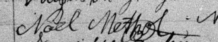 Signature de Noel Methot: 31 août 1885 Signature de Noel Methot: 31 août 1885